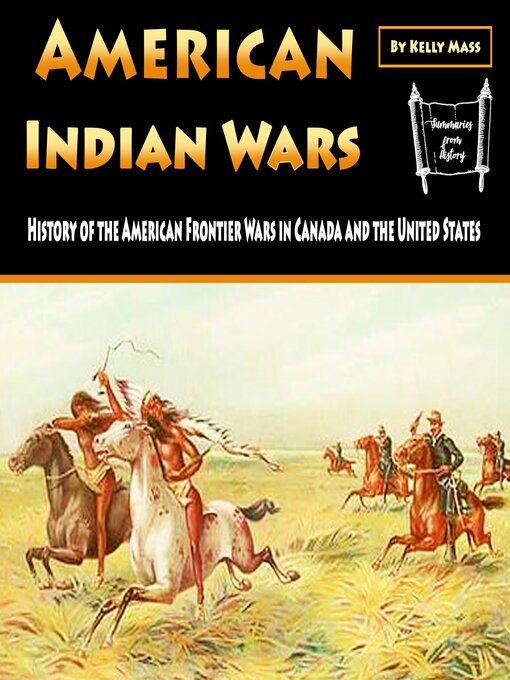Title details for American Indian Wars by Kelly Mass - Available